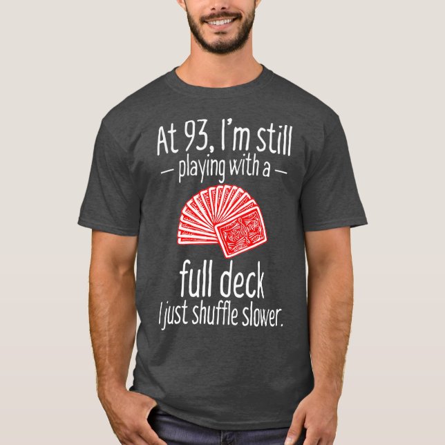 T-shirt Drôle 93e cadeau d'anniversaire 93 ans Cartes d'âg (Devant)