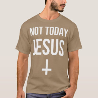 T-shirt Drôle à l'envers sur Satan pas aujourd'hui Jésus