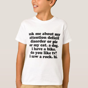 T-shirt Drôle AJOUTEZ la citation de TDAH