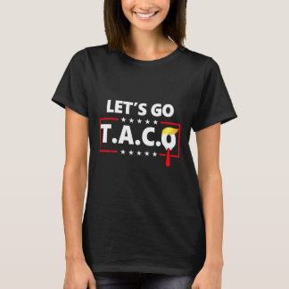T-shirt Drôle Allons-y Taco