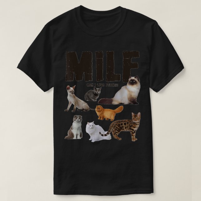 T-shirt Drôle Amoureux des chats MILF Homme I Love Felines (Design devant)