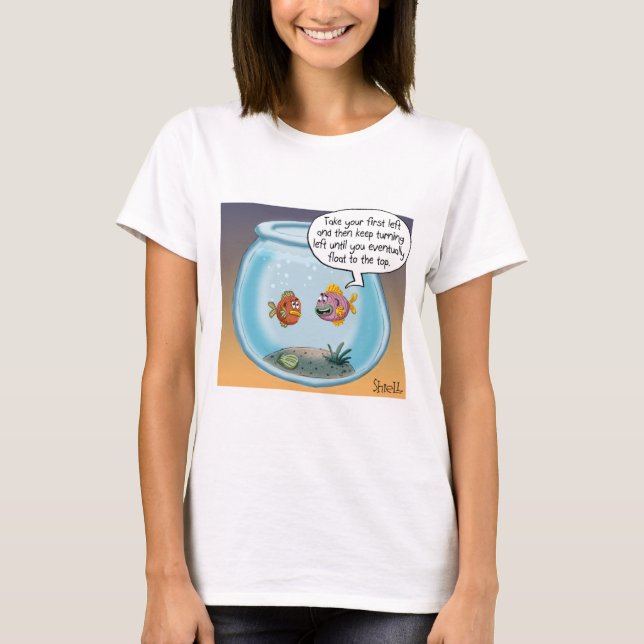 T-shirt Drôle Animation de Fish Directions sur la vie et l (Devant)