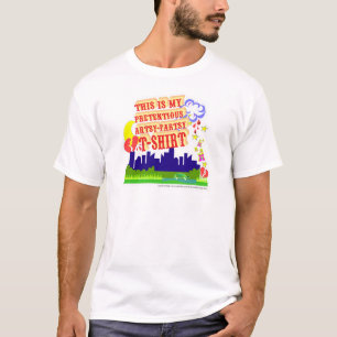 T-shirt Drôle Artsy Pretentieux Snarky Slogan