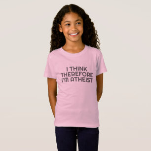 T-Shirt Drôle Athéiste Je Pense Donc Je Suis Athéiste Athé