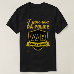 T-shirt drôle "ATTENDEZ UN BRO..."