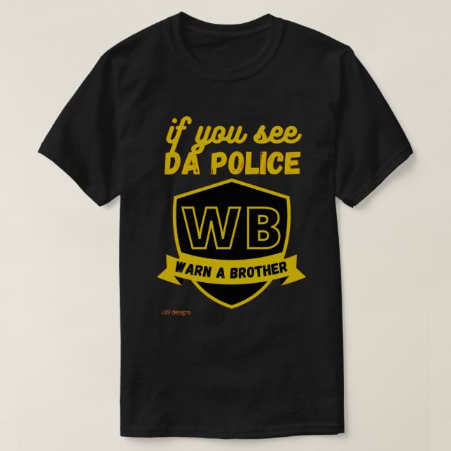 T-shirt drôle "ATTENDEZ UN BRO..." (Design devant)