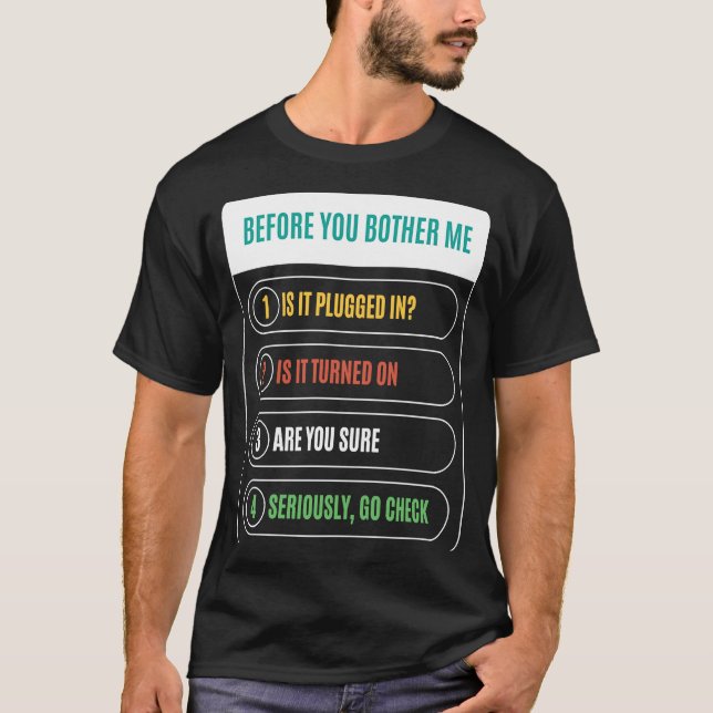 T-shirt Drôle avant que vous ne m'ennuie est il branché da (Devant)