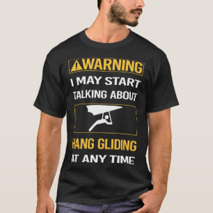 T-shirt Drôle Avertissement Hang Gliding Plander