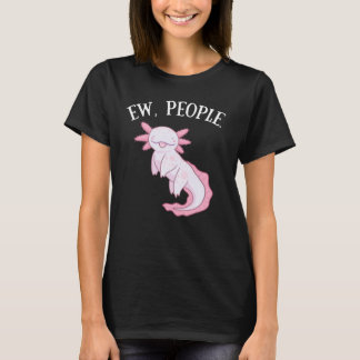 T-shirt Drôle Axolotl Antisocial Beurk les Gens