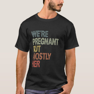 T-shirt Drôle Bientôt Papa Vintage Nous sommes enceintes M