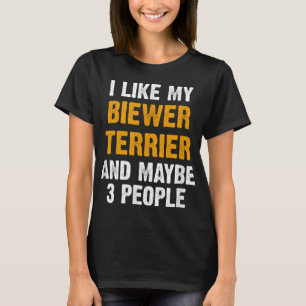 T-shirt Drôle Biewer Terrier Citer Chien Propriétaire Dit 