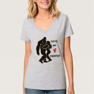 T-shirt Drôle BigFoot “Tu es mon Squatchy” Couple romantiq