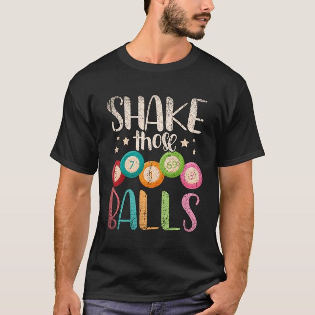 T-shirt Drôle Bingo Caller Gamble Lottery Shake Cette Ball (Devant)