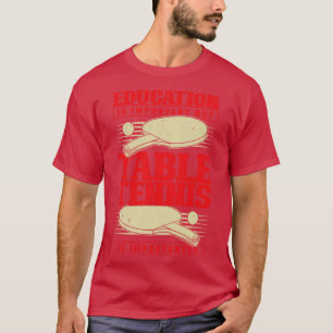 T-shirt Drôle cadeau de joueur de tennis de table
