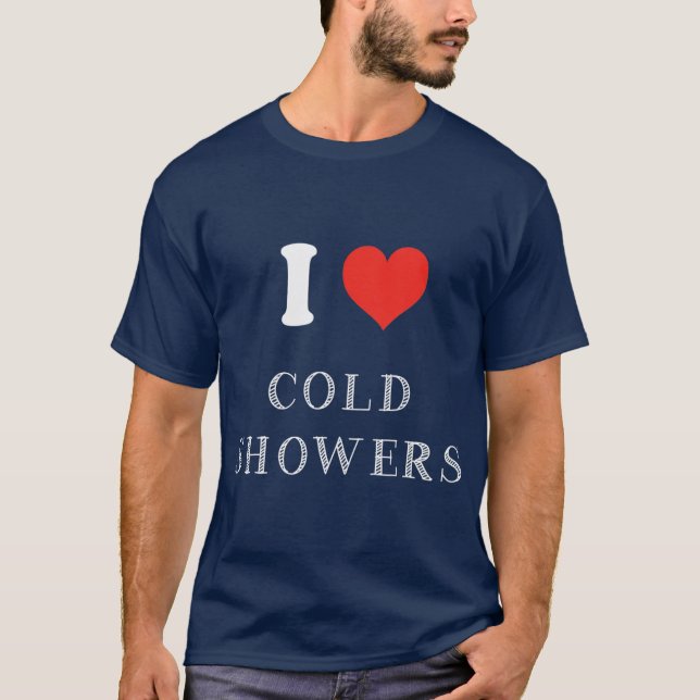 T-shirt Drôle cadeau douche froide J'aime douche froide (Devant)
