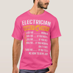 T-shirt Drôle Cadeaux ÉlectricienTaux horaire de l'électri
