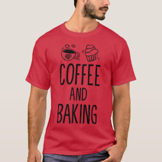 T-shirt Drôle Café Et Cuisine Boulangère Boisson Café Baki