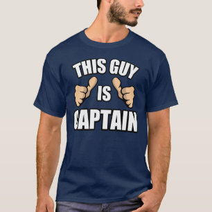 T-shirt Drôle capitaine de bateau disant : Ce type est cap