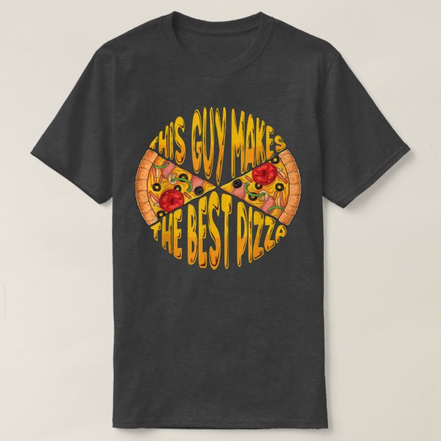 T-shirt Drôle Ce Gars Fait Le Meilleur Fabricant De Pizza  (Design devant)