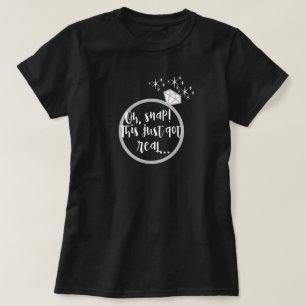 T-shirt Drôle ceci a juste obtenu la vraie bague de