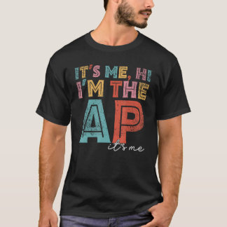 T-shirt Drôle C'est moi Salut Je suis l'Ap C'est moi Assis