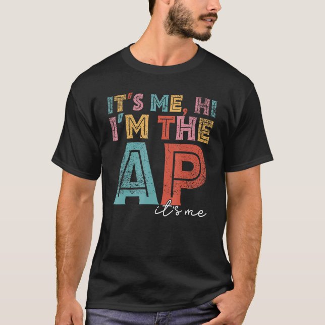 T-shirt Drôle C'est moi Salut Je suis l'Ap C'est moi Assis (Devant)