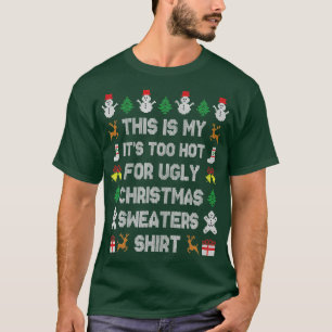 T-shirt Drôle C'Est Mon C'Est Trop Chaud Pour Les Chauffeu