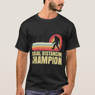 T-shirt Drôle Champion de Distances Sociales Bigfoot