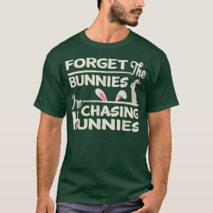 T-shirt Drôle chasse aux oeufs de Pâques Oubliez les lapin