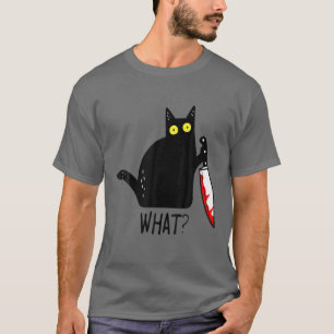 T-shirt Drôle Chat Noir Quoi ? Tenir Des Hommes De Couteau