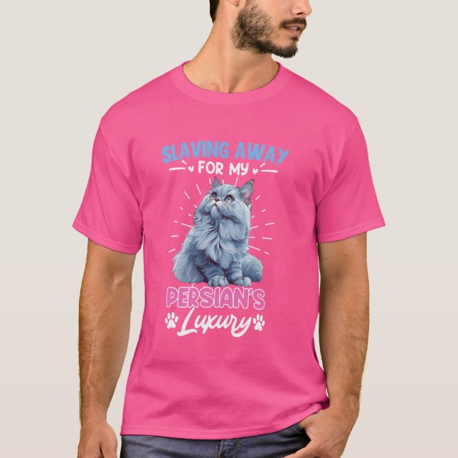 T-shirt Drôle chat perse ÉPUISANT POUR LA LU DE MON PERSE (Devant)
