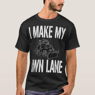 T-shirt Drôle Chauffeur De Neige Citation Je Fais Ma Propr
