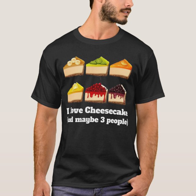 T-shirt Drôle Cheesecake Cadeaux - I Love Cheesecake (Devant)