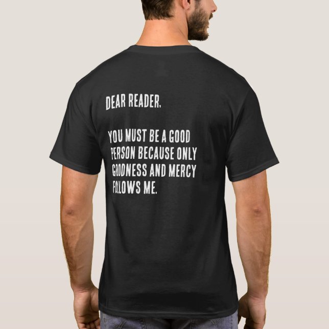 T-shirt Drôle "Cher Lecteur, Vous Devez Être Une Bonne Per (Dos)