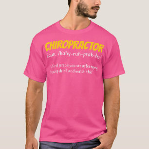 T-shirt Drôle Chiropraticien Chiropratique Cadeau Chiropra