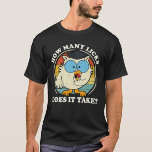 T-shirt Drôle Chouette Combien De Licks Prend-Il Retro Vin