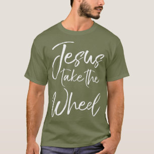 T-shirt Drôle Chrétien Dire Citation pour Femmes Jésus le