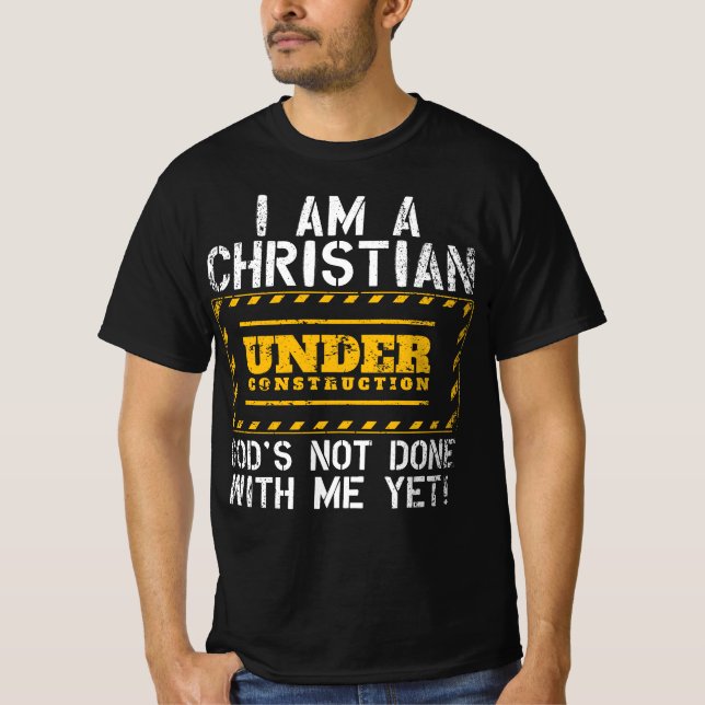 T-shirt Drôle chrétien en construction Cadeau catholique (Devant)