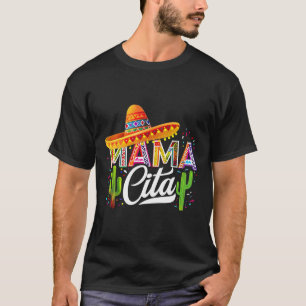 T-shirt Drôle Cinco De Mayo Mamacita Mexicaine Maman Pour