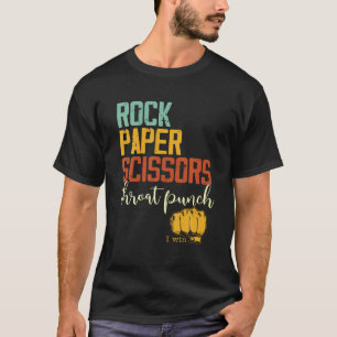 T-shirt Drôle Ciseaux Papier Rocher Throat Punch Je gagne 
