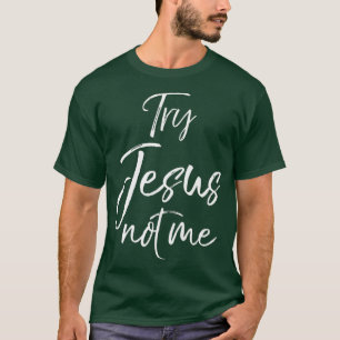 T-shirt Drôle Citation chrétienne mignon Amusant Jésus Cad