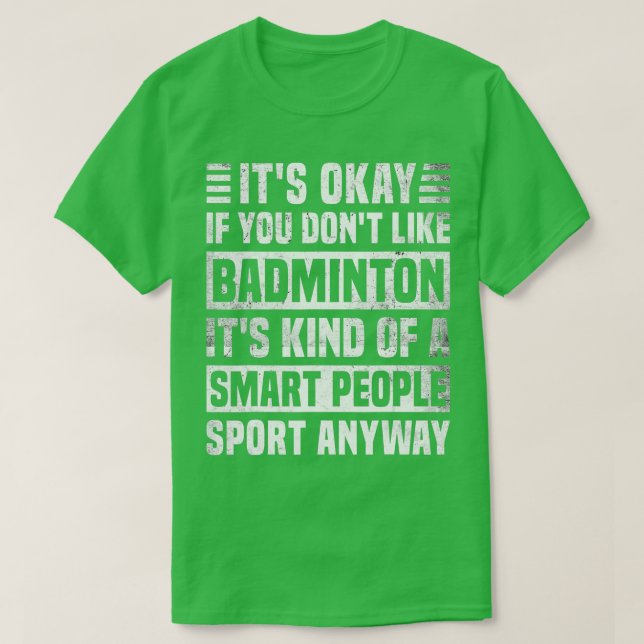 T-shirt Drôle Citation de Badminton pour les hommes et les (Design devant)