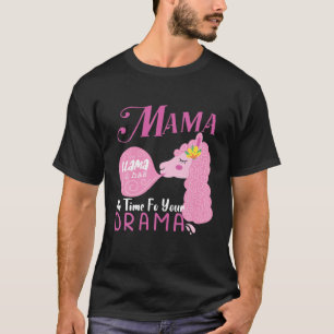 T-shirt Drôle Citation de la Fête des Mères Mama Llama n'a
