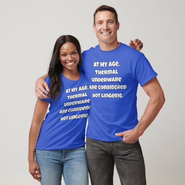 T-shirt Drôle Citoyen Âgé À Mon Âge, Sous-vêtements Thermi (Unisexe)