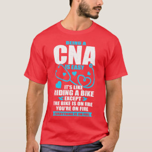 T-shirt Drôle CNA travail Certified Nurtified Assistant Ca