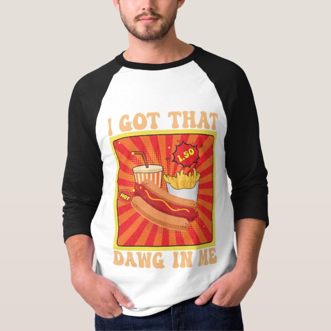T-shirt Drôle Comic Hot Chiens Combo J'Ai Ce Dawg En Moi (Devant)