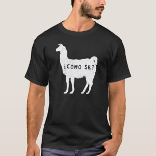 T-shirt Drôle Como se Llama T Shirt Sarcasme Espagnol Dire