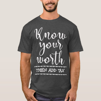 T-shirt Drôle Comptabilisation Taxe de la saison des cadea