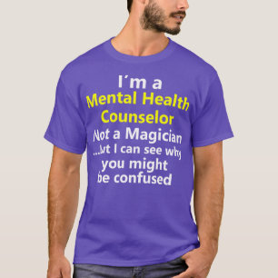 T-shirt Drôle Conseiller en santé mentale Emploi Carrières