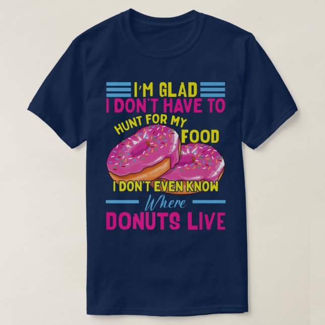 T-shirt Drôle Costume de beignet de beignet Citation de be (Design devant)